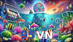 Trò Chơi Bắn Cá Phổ Biến Tại 95VN